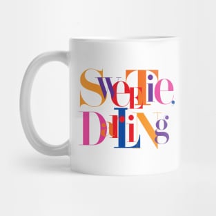 Fabulous Sweetie Darling Mug